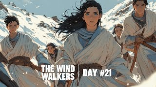 The Wind Walkers  100 Days of Stories [upl. by Berte]