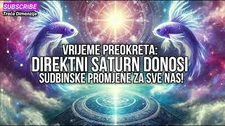 Direktni Saturn Donosi Sudbinske Promjene za Sve Nas [upl. by Haywood544]