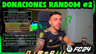 LAS DONACIONES MAS RANDOM A DjMaRiiO EN FC 24 2 [upl. by Arlina70]