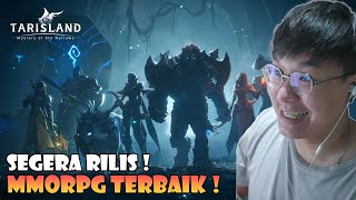 AKHIRNYA  TARISLAND MMORPG AKAN SEGERA RILIS [upl. by Phyllida]