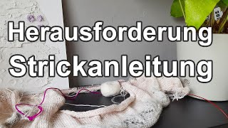 Wenn Strickanleitungen zur Herausforderung werden  Strickpodcast 157 [upl. by Inafetse875]