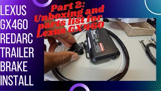 Redarc Trailer Brake Controller Lexus Kit Unboxing [upl. by Chavaree]