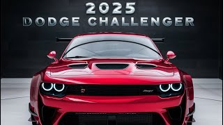 All New 2025 Dodge Challenger Review The Iconic Muscle Car Reimagined [upl. by Ummersen630]