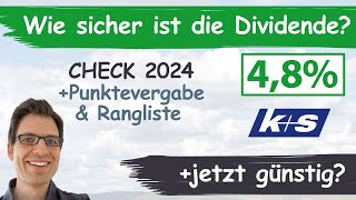 KS Aktienanalyse 2024 Wie sicher ist die Dividende günstig bewertet [upl. by Piderit626]