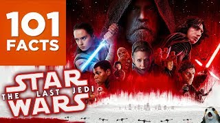 101 Facts About Star Wars Episode VIII The Last Jedi [upl. by Eirtemed]