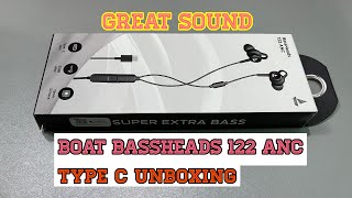 Boat BassHeads 122 ANC Type C Earphones Unboxing [upl. by Schwing]