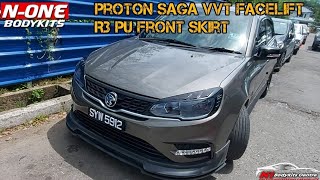 proton saga vvt facelift r3 pu front skirt [upl. by Nalad]