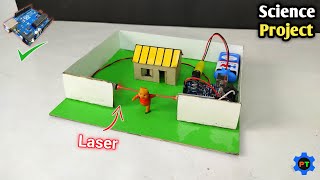 Laser Home Security System 💯 Using Arduino  Best Science Project  Inspire Award Project [upl. by Lia864]