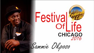 Sammie Okposo Hit Praise  RCCG FESTIVAL OF LIFE CHICAGO 2016 [upl. by Yeleek]