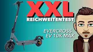 Nicht sooo GUT  XXL Reichweiten Test  EVERCROSS EV10K Max EScooter [upl. by Akirahs]