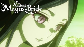 Titanias Branches  The Ancient Magus Bride [upl. by Aziram]