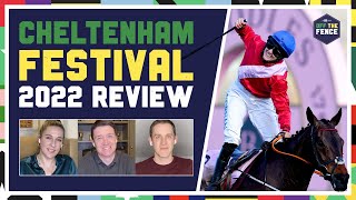 OFF THE FENCE  CHELTENHAM FESTIVAL 2022 REVIEW [upl. by Chandless]