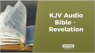 KJV Audio Bible  Revelation [upl. by Scever]