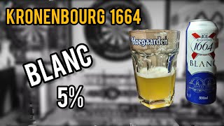 kronenbourg blanc 5  kronenbourg 1664  review No1364 [upl. by Nosille]