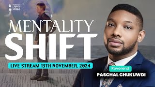 MENTALITY SHIFT CLASS  Rev Paschal Chukwudi  Remnant Christian Network [upl. by Felty255]