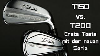 Titleist T150 vs T200 Erste Tests mit der neuen Titleist Serie [upl. by Anivad]