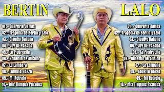 Dueto Bertin y Lalo Mix Puros Corridos  25 Éxitos Corridos Chingones Mix Para Pistear  2024 [upl. by Borreri]