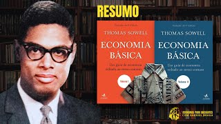 ECONOMIA BÁSICA — THOMAS SOWELL  Resenha do Livro  Vale a pena [upl. by Neall]