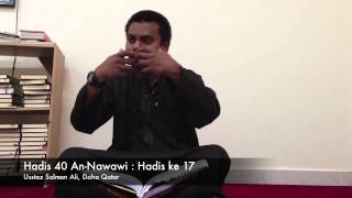 Hadis 40 Imam Nawawi Hadis ke 17  Ustaz Salman Ali [upl. by Emmet167]