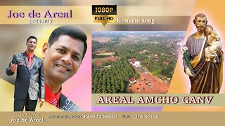 AREAL AMCHO GANV  New Konkani Song 2022 by JOE DE AREAL [upl. by Higgins]