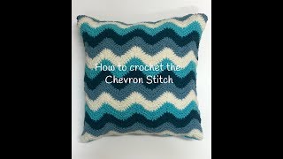 How to crochet the Chevron Stitch [upl. by Alleacim]