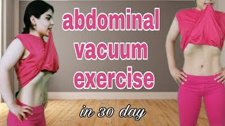 abdominal vacuum exercise in 30 day  how to do stomach vacuum [upl. by Oiraved]