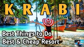 KRABI  THAILAND  BEST Things To Do In Krabi  BEST amp CHEAP RESORT In Ao Nang Beach [upl. by Jeffry463]