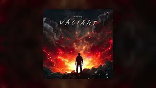 Valiant Official Audio [upl. by Trik]