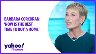 Real estate Now is a great time to buy a home Barbara Corcoran says [upl. by Anahtor52]