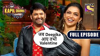 The Kapil Sharma Show S2  The Famous Kapil amp Deepika Diaries  Ep 227  Full EP  6 Feb 2022 [upl. by Lanevuj301]