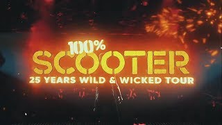 100 SCOOTER – 25 YEARS WILD amp WICKED TOUR 2018 Trailer [upl. by Hibbs]