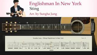 Englishman In New York Sting  Fingerstyle Guitar Tab  Arr by Sungha Jung [upl. by Frasier]