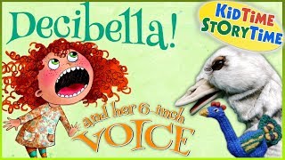 Decibella and Her 6Inch Voice  Child Story by Julia Cook [upl. by Suckram]