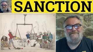 🔵 Sanction Meaning  Sanction Definition  Sanctioned Examples  Sanctions  English Vocabulary [upl. by Karlin]