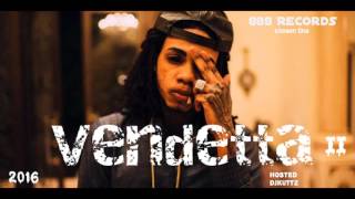 Alkaline  Vendetta II Full Mixtape NEW August 2016 Mix 888 Records Chosen 0ne DjKuttz [upl. by Nagaek928]