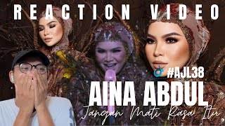 AJL38 Aina Abdul  Jangan Mati Rasa Itu  REACTION VIDEO [upl. by Lehpar755]