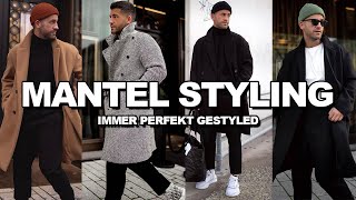 STYLING TIPPS  So styled man einen MANTEL perfekt  Kosta Williams [upl. by Timrek665]