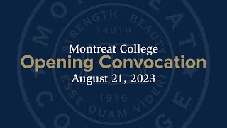 Opening Convocation  Fall 2024  Montreat College [upl. by Ettegdirb]