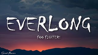 Foo Fighters  Everlong Lyrics [upl. by Lati238]