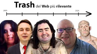 Trash del Web Italiano dal 2009 ad oggi [upl. by Nove]