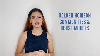 EP 2 Get to Know the Communities and House Models at Golden Horizon in Trece Martires Cavite [upl. by Karolyn]