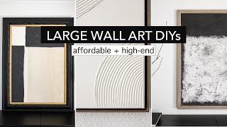 LARGE WALL ART  3 DIY ideas on a budget modern  minimalist [upl. by Eboh]