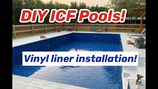 DIY ICF Pool Detailed Vinyl Liner Install [upl. by Dnomsad]