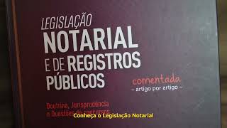 Legislação Notarial e de Registros Públicos 2025 [upl. by Darom790]