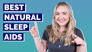 Best Natural Sleep Aids [upl. by Marcille]