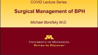 412020 Urology COViD Didactics  Surgical Management of BPH [upl. by Aehta]