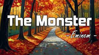 Eminem  The Monster Lyrics ft Rihanna [upl. by Sonahpets684]