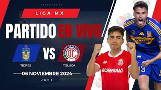 🔴 TIGRES VS TOLUCA EN VIVO Y EN DIRECTO  LIGA MX APERTURA 2024 [upl. by Letsirhc]