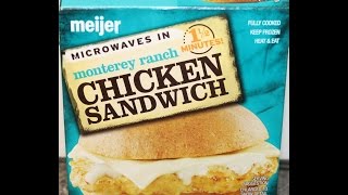 Meijer Monterey Ranch Chicken Sandwich Review [upl. by Hsiri958]