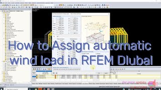 How to generate Automatic Wind Load in RFEM Dlubal Analysis Software [upl. by Farris]